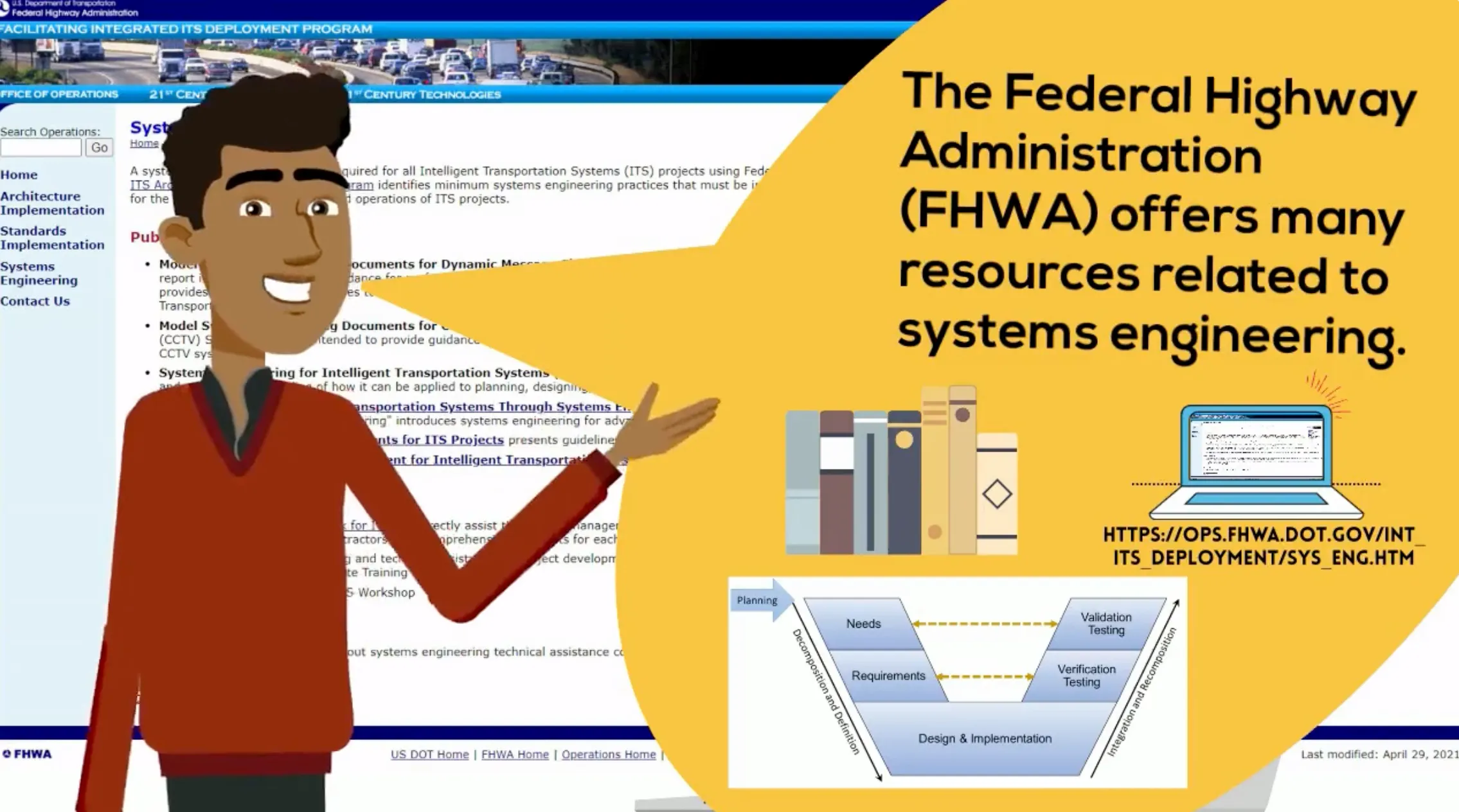 Clip from video that reads: "The Federal Highway Administration (FHWA) offers many resources related to systems engineering"